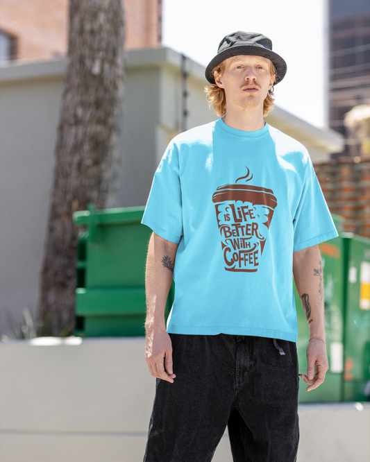 Life’s Better With Coffee Oversized Graphic T-Shirt